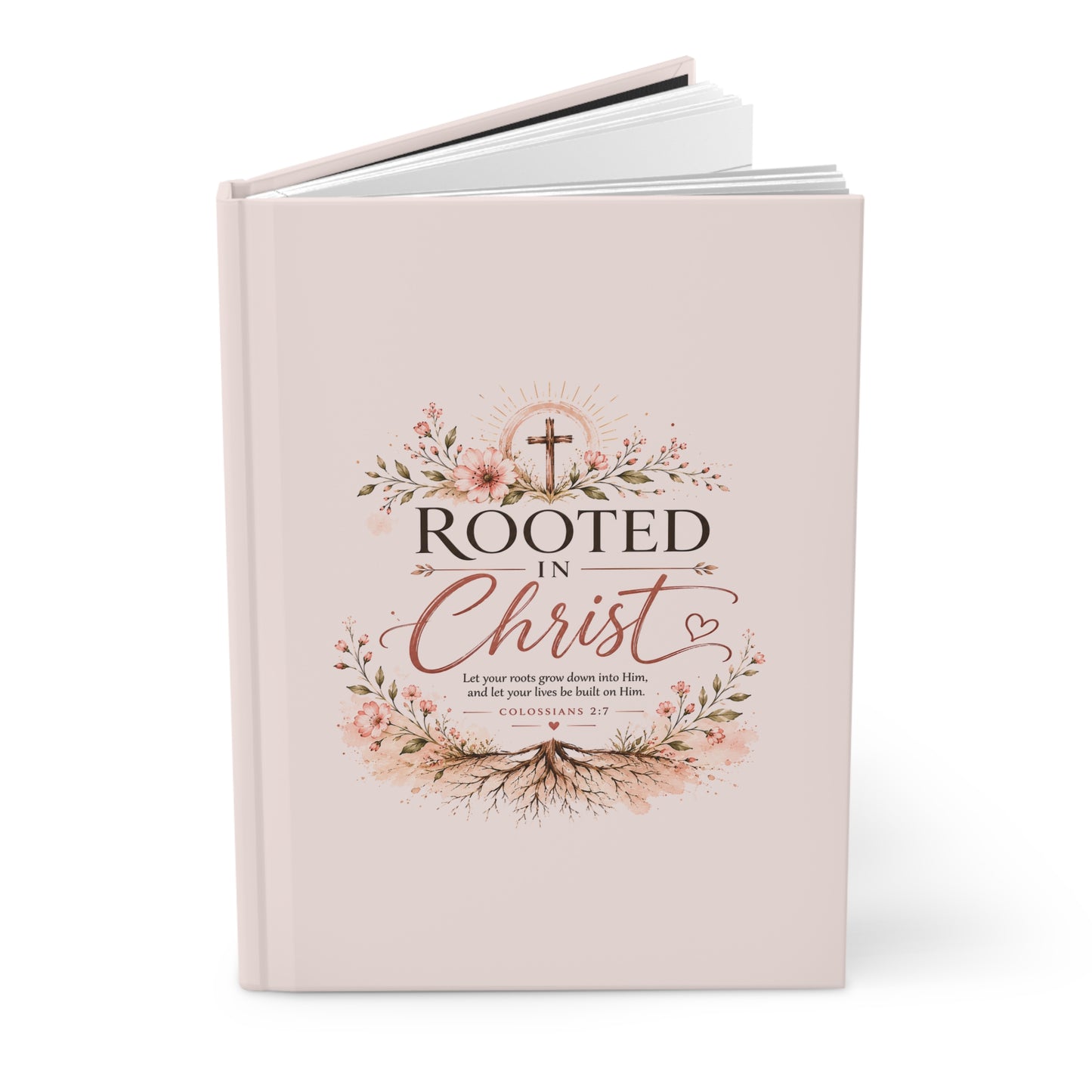 Rooted in Christ Hardcover Journal – Colossians 2:7 Christian Prayer & Bible Study Notebook