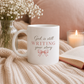 God Is Still Writing Your Story Mug | 11oz Christian Coffee Mug | Faith-Based Gift for Women