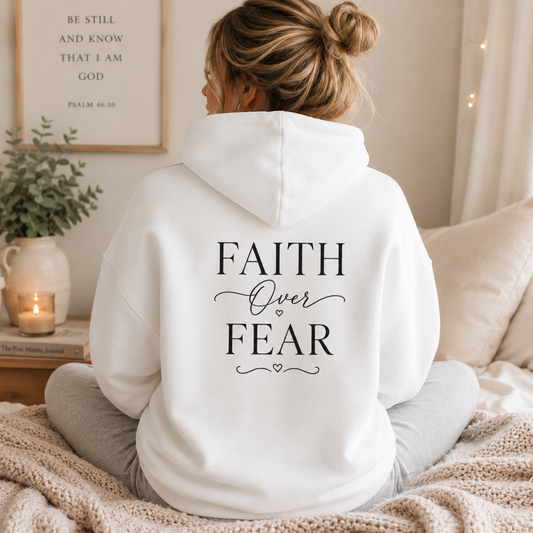 Faith Over Fear Christian Hoodie – Inspirational Christian Sweatshirt & Faith Gift