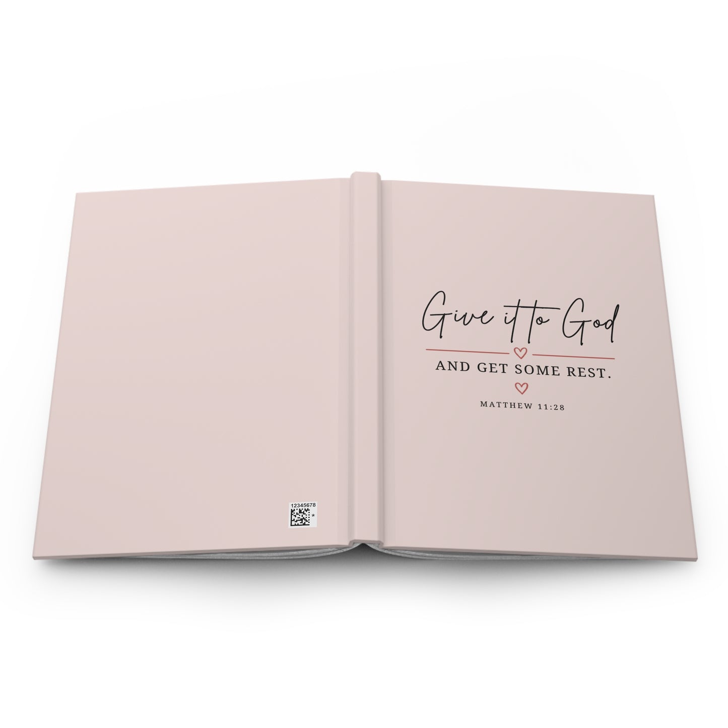 Give It to God and Get Some Rest Hardcover Journal – Matthew 11:28 Christian Prayer & Bible Study Notebook