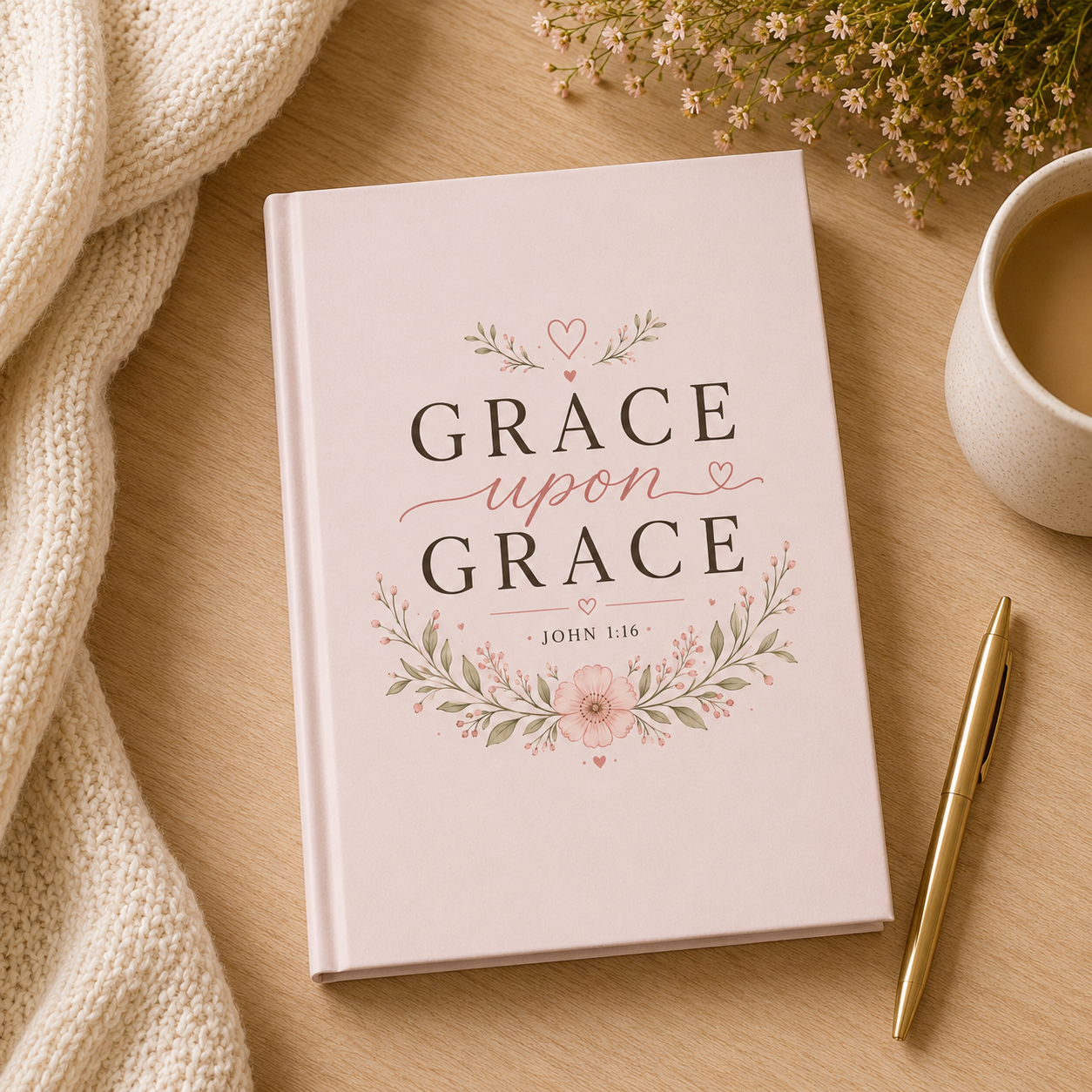 Grace Upon Grace Hardcover Journal – John 1:16 Christian Prayer & Bible Study Notebook