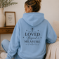 Loved Beyond Measure Hoodie | Christian Back Print Sweatshirt