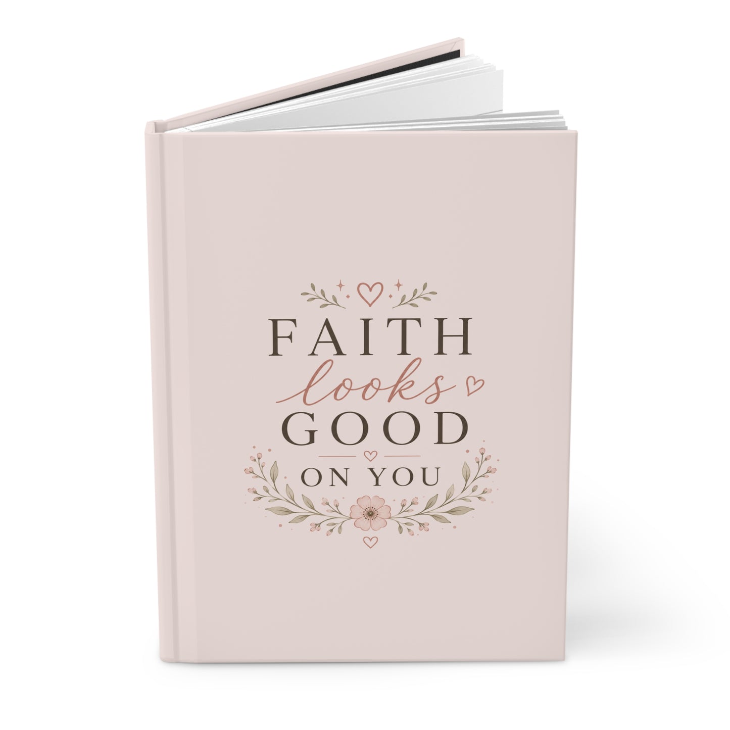 Faith Looks Good on You Hardcover Journal | Christian Notebook for Prayer, Bible Study & Reflection