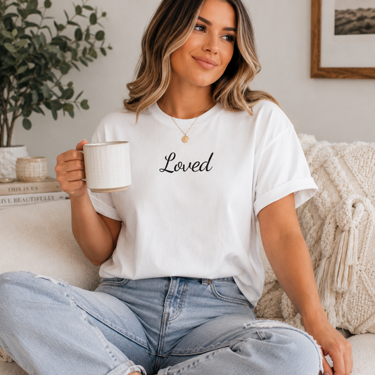 Loved Christian T-Shirt | Faith Based Graphic Tee for Women | Inspirational Christian Shirt